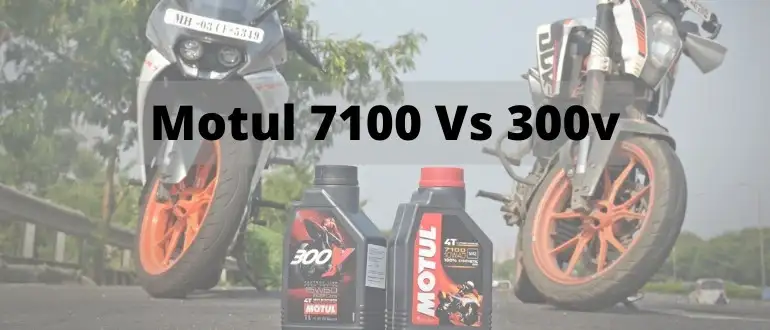 Motul 7100 Vs 300v